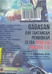 Gagasan dan Tantangan Pendidikan di Era Revolusi Industri 4.0