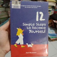 12 Simple Steps to Become Yourself