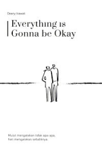 Everything is Gonna be Okay