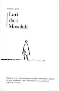 Lari Dari Masalah