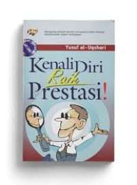 Kenali Diri Raih Prestasi