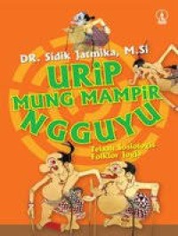 Urip Mung Mampir Ngguyu