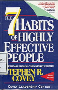 The 7 Habbits of Highly Effectitive People