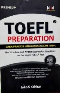 Toefl Preparation: Cara Praktis Menguasai Ujian TOEFL