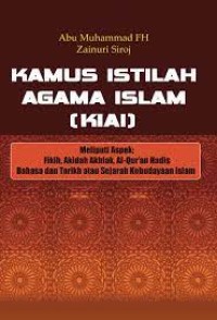 Kamus Istilah Agama Islam (KIAI)