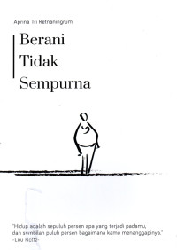 Berani Tidak Sempurna