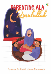 Parenting Ala Rasulullah