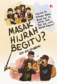 Masak Hijrah Begitu?