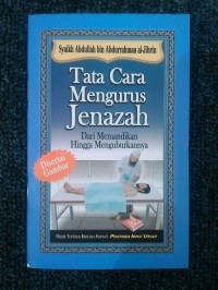 Tata Cara Mengurus Jenazah